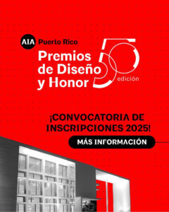 El certamen reconoce obras construidas y propuestas teóricas que aportan valor duradero al entorno construido en Puerto Rico y más allá.