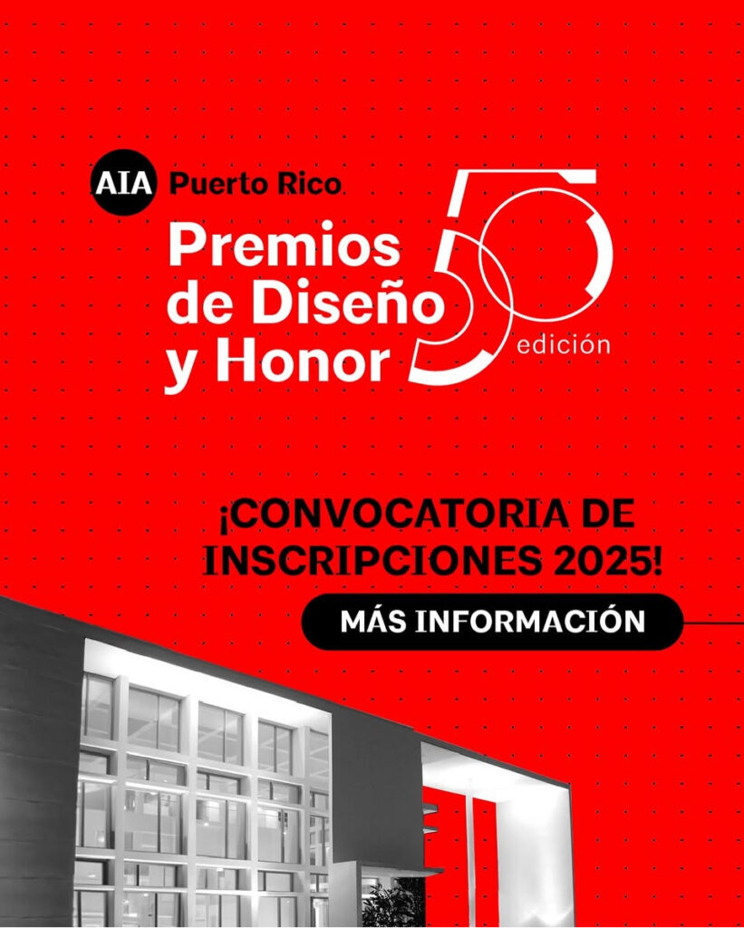 El certamen reconoce obras construidas y propuestas teóricas que aportan valor duradero al entorno construido en Puerto Rico y más allá.